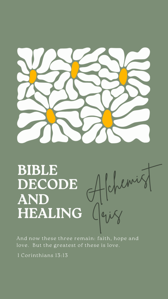 Bible Decode and Healing 0722