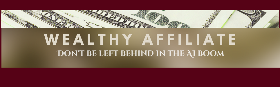 Wealthy Affiliate