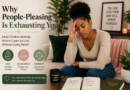 Why people-pleasing drains your energy